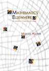 ASCHER: Mathematics Elsewhere: An Exploration of Ideas Across Cultures