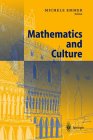 EMMER (Editor): Mathematics and Culture I