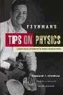 FEYNMAN: Feynman's Tips on Physics : A Problem-Solving Supplement to the Feynman Lectures on Physics