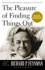 FEYNMAN: The Pleasure of Finding Things Out: The Best Short Works of Richard P. Feynman