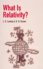 LANDAU, RUMER: What Is Relativity?