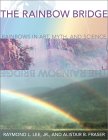 LEE, FRASER: The Rainbow Bridge: Rainbows in Art, Myth, and Science