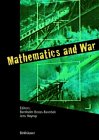 Mathematics and War (Edited by Bernhelm Booss-Bavnbek, Jens Hoyrup)