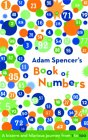 SPENCER: Adam Spencer's Book of Numbers