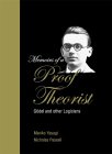 TAKEUTI: Memoirs of a Proof Theorist: Godel and Other Logicians